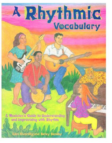 Mel Bay A Rhythmic Vocabulary: A Musician's Guide to Understanding and Improvising With Rhythm