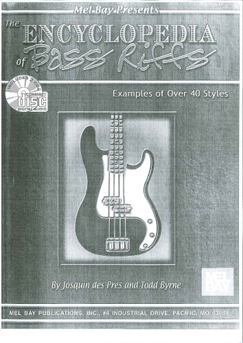 The Encyclopedia of Bass Riffs: Examples of Over 40 Styles