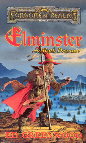 The Elminster Series 2. Elminster in Myth Drannor (Forgotten Realms)
