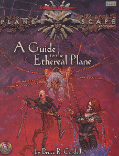 A Guide to the Ethereal Plane (AD&D Planescape)