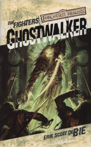 The Fighters Book 2: Ghostwalker (Forgotten Realms)