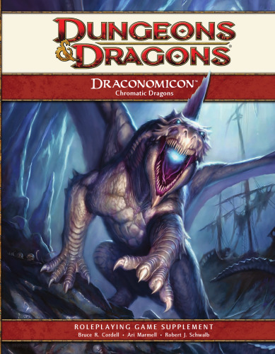Draconomicon: Chromatic Dragons (D&D Rules Expansion)