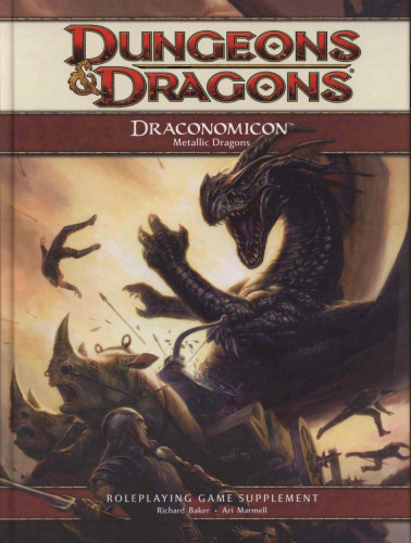 Draconomicon 2: Metallic Dragons: A 4th Edition D&D Supplement