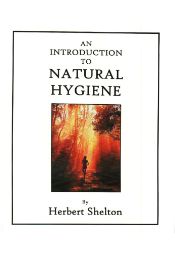 An Introduction to Natural Hygiene