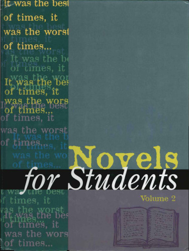 Novels for Students: Presenting Analysis, Context and Criticism on Commonly Studied Novels Volume 2