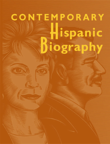 Contemporary Hispanic Biography, Volume 3