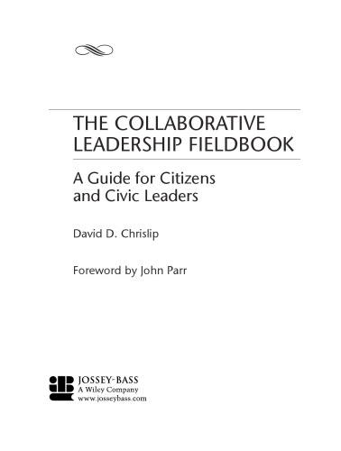 The Collaborative Leadership Fieldbook