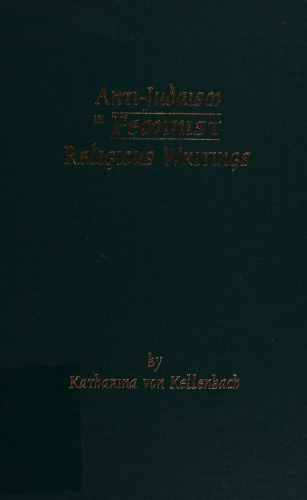 Anti-Judaism in Feminist Religious Writings