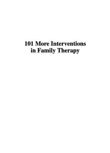 101 More Interventions in Family Therapy