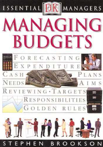 Managing Budgets (DK Essential Managers)