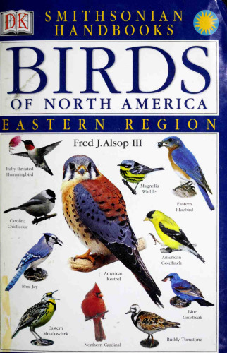 Smithsonian Handbooks: Birds of North America -- Eastern Region