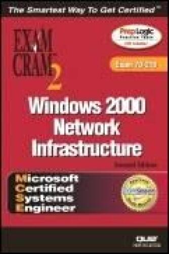 MCSE Windows 2000 Network Infrastructure Exam Cram 2