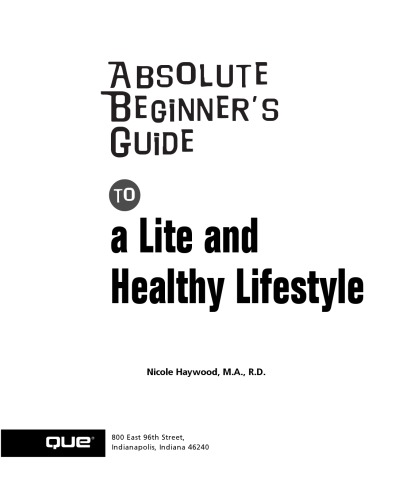 Absolute beginner's guide to a lite and healthy lifestyle