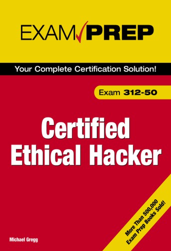 Certified ethical hacker exam prep (Exam Prep 2): Includes index