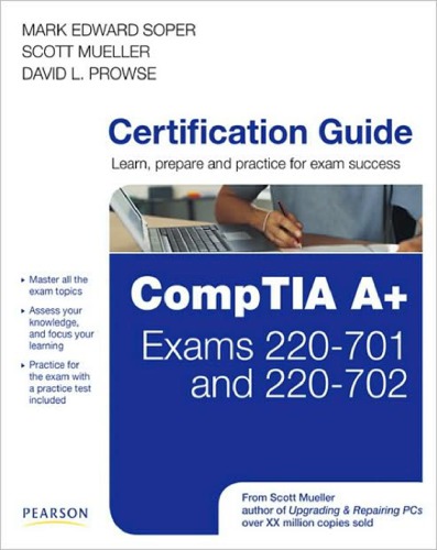 CompTIA A+ 220-701 and 220-702 Cert Guide