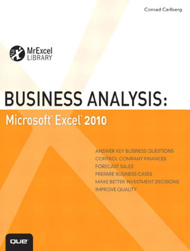 Business Analysis: Microsoft Excel 2010 (MrExcel Library)