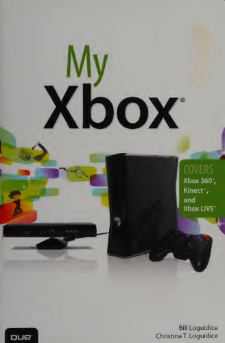 My Xbox: Covers Xbox 360, Kinect, and Xbox LIVE