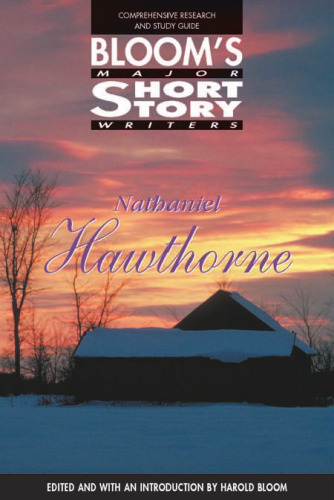 Nathaniel Hawthorne (Bloom's Major Short Story Writers)