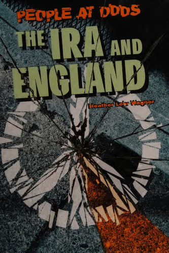 The IRA and England (People at Odds) (People at Odds S.)