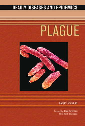 Plague (Deadly Diseases and Epidemics)