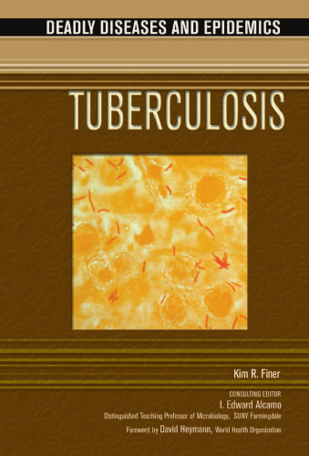 Tuberculosis (Deadly Diseases and Epidemics)