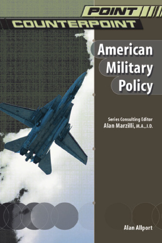 American Military Policy (Point Counterpoint)