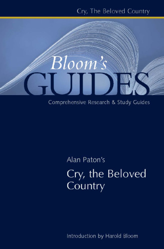 Alan Paton’s Cry, the Beloved Country