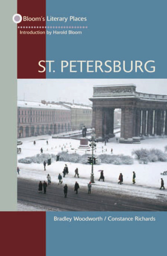 St. Petersburg (Bloom's Literary Places)