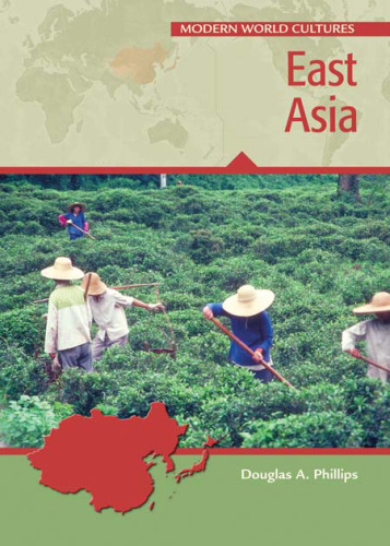 East Asia (Modern World Cultures)