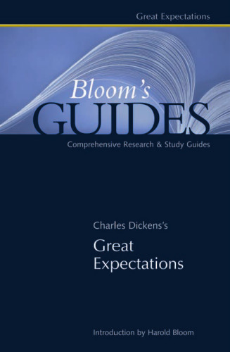 Charles Dickens Great Expectations (Bloom's Guides)