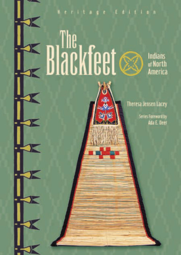 The Blackfeet (Indians of North America)