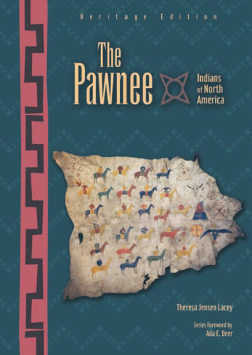 The Pawnee (Indians of North America)