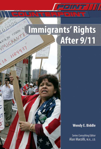 Immigrants' Rights After 9 11 (Point Counterpoint)