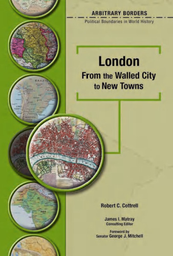 London: From the Walled City to New Towns