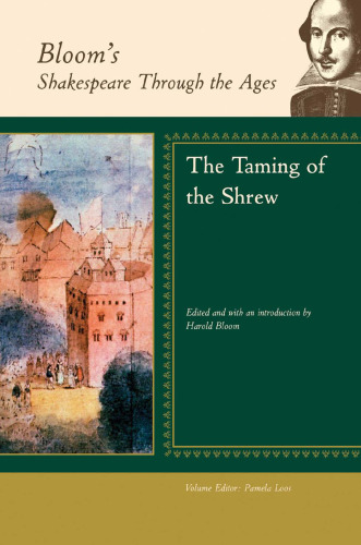 The Taming of the Shrew (Bloom's Shakespeare Through the Ages)
