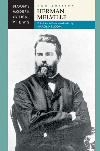 Herman Melville (Bloom's Modern Critical Views)