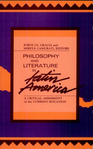 Philosophy and literature in Latin America: a critical assessment of the current situation