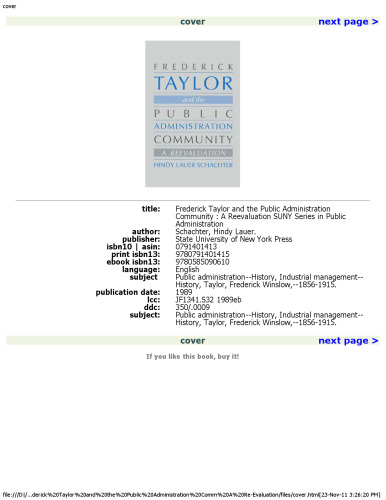Frederick Taylor and the Public Administration Community: A Re-Evaluation