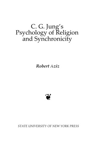 C.G. Jung's Psychology of Religion and Synchronicity