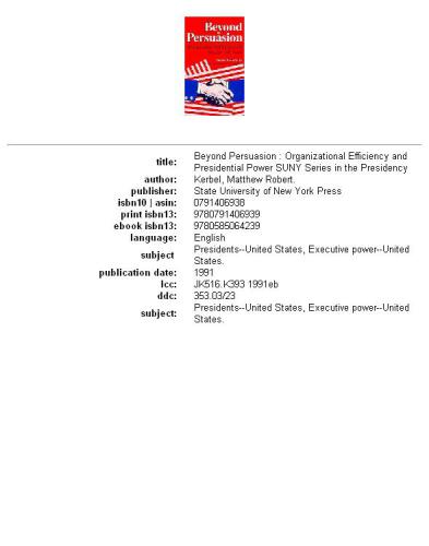 Beyond persuasion: organizational efficiency and presidential power