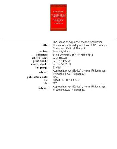 The sense of appropriateness: application discourses in morality and law