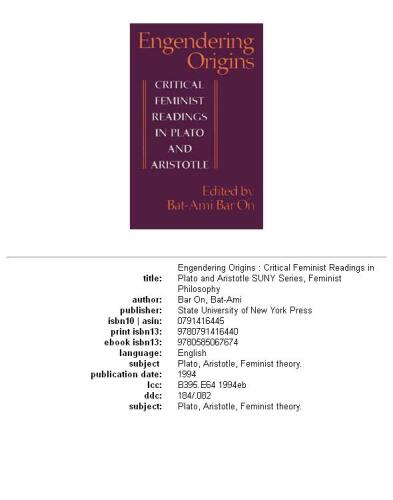 Engendering origins: critical feminist readings in Plato and Aristotle