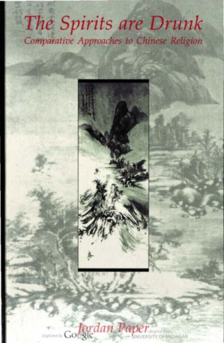 The Spirits are Drunk: Comparative Approaches to Chinese Religion