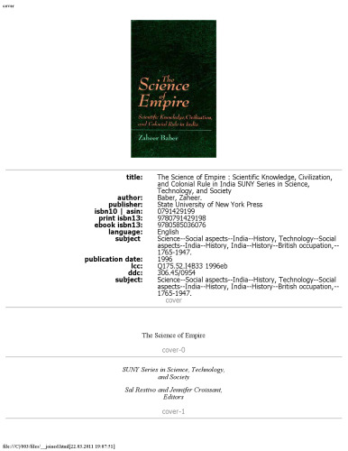 The Science of Empire: Scientific Knowledge, Civilization, and Colonial Rule in India