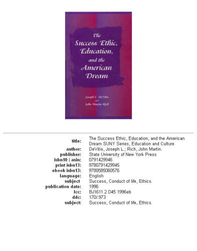 The success ethic, education, and the American dream