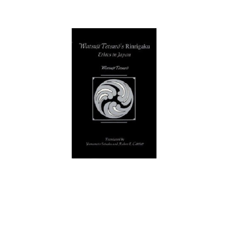 Watsuji Tetsuro's Rinrigaku (Suny Series in Modern Japanese Philosophy)