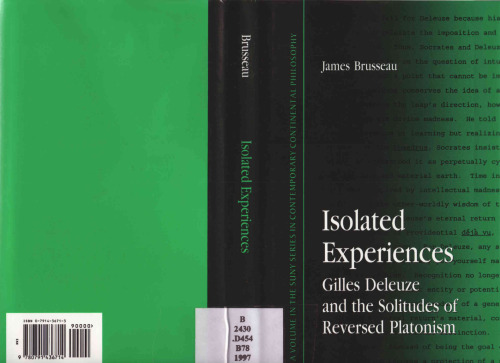 Isolated Experiences: Gilles Deleuze & the Solitudes of Reversed Platoni