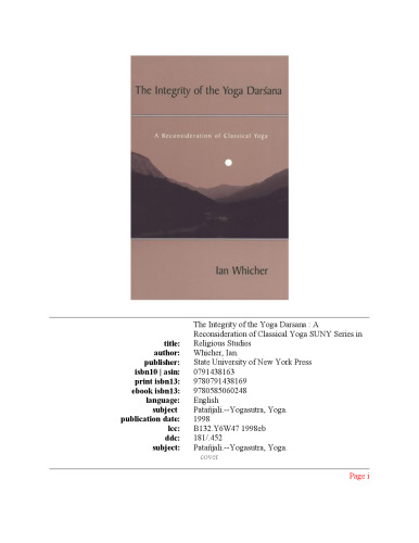 The Integrity of the Yoga Darsana: A Reconsideration of Classical Yoga