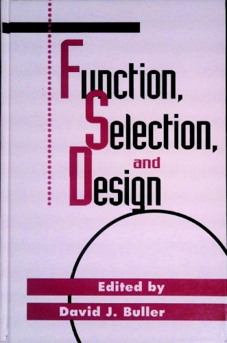 Function, Selection, and Design