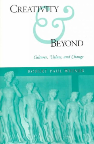 Creativity and Beyond